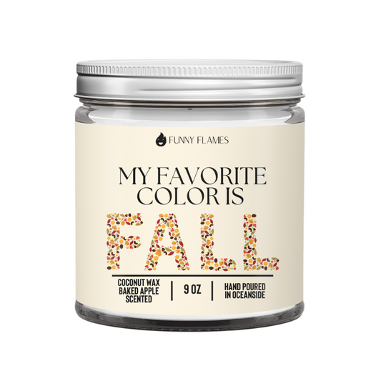 “My Favorite Color is Fall” Candle – Baked Apple Scented Autumn Décor