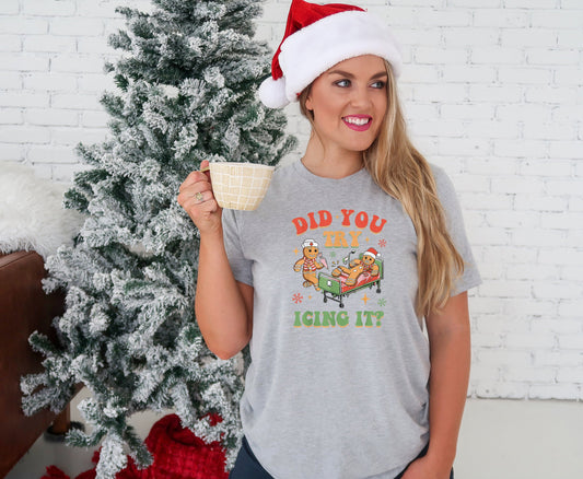 “Did You Try Icing It?” Gingerbread Bella Canvas Tee – Funny Christmas Shirt